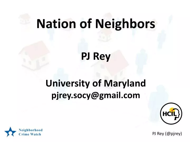 nation of neighbors pj rey university of maryland pjrey socy@gmail com