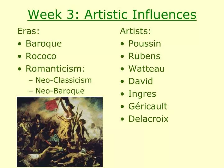 week 3 artistic influences