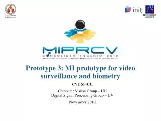Prototype 3: MI prototype for video surveillance and biometry
