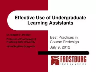 Effective Use of Undergraduate Learning Assistants