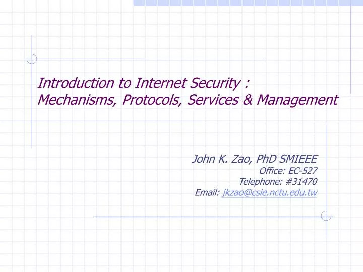 introduction to internet security mechanisms protocols services management