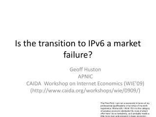 Is the transition to IPv6 a market failure?