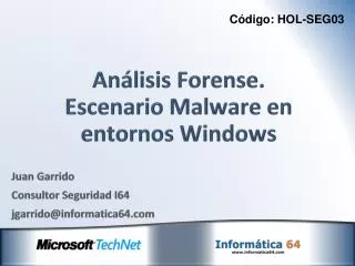 Análisis Forense. Escenario Malware en entornos Windows