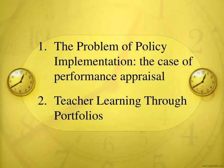 1 the problem of policy implementation the case of performance appraisal