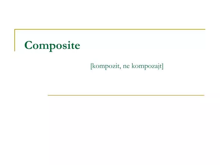composite kompozit ne kompozajt