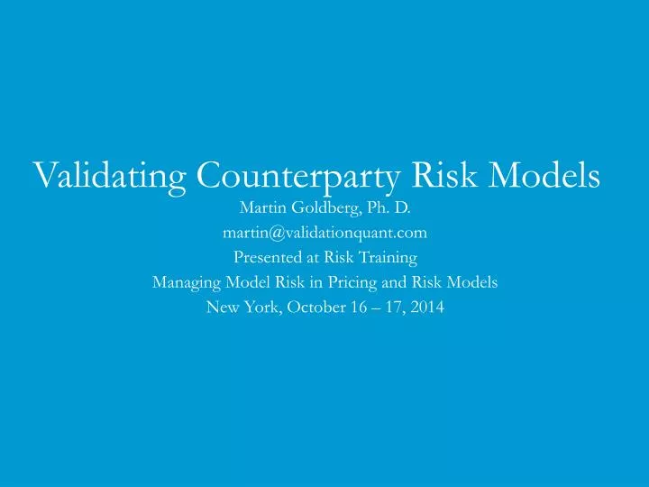 validating counterparty risk models