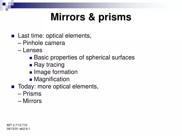 mirrors prisms