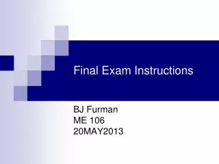 Final Exam Instructions