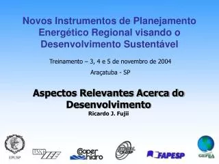 Novos Instrumentos de Planejamento Energético Regional visando o Desenvolvimento Sustentável