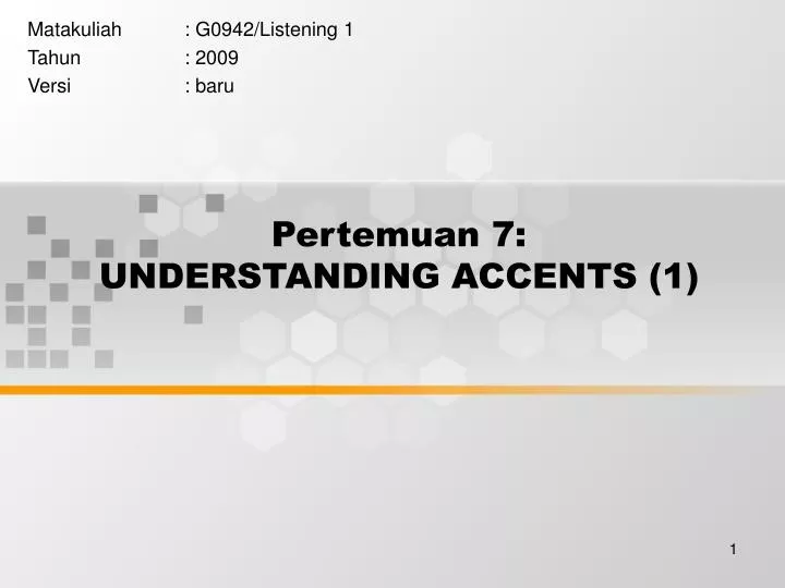 pertemuan 7 understanding accents 1