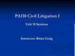 PA110 Civil Litigation I - slide 1