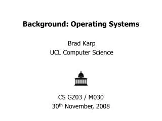 Background: Operating Systems
