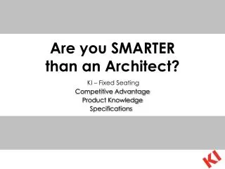 Are you SMARTER than an Architect?
