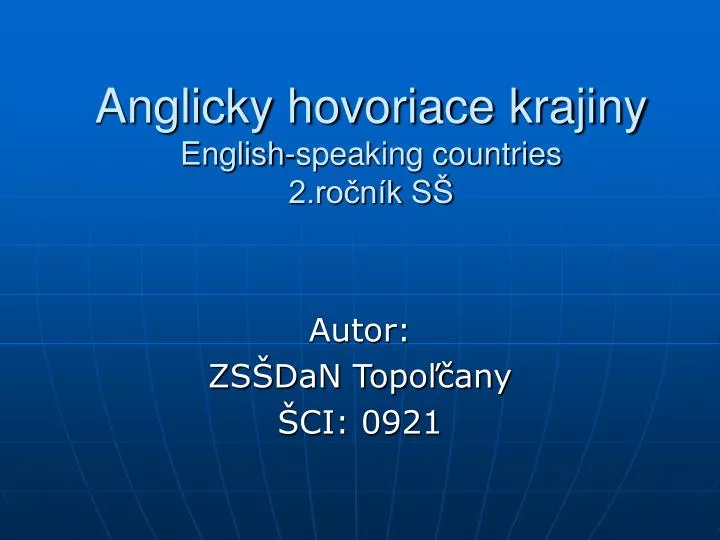 anglicky hovoriace krajiny english speaking countries 2 ro n k s