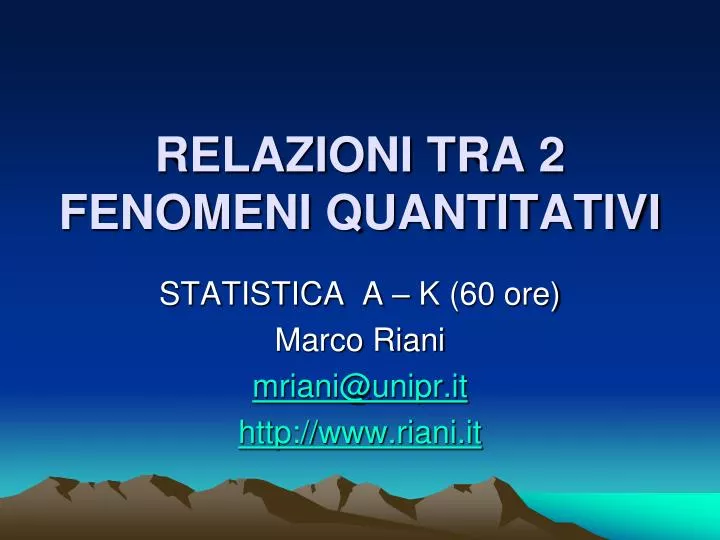 relazioni tra 2 fenomeni quantitativi