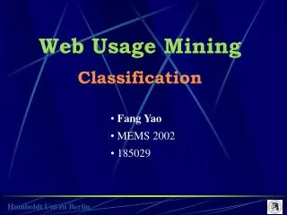 Web Usage Mining Classification