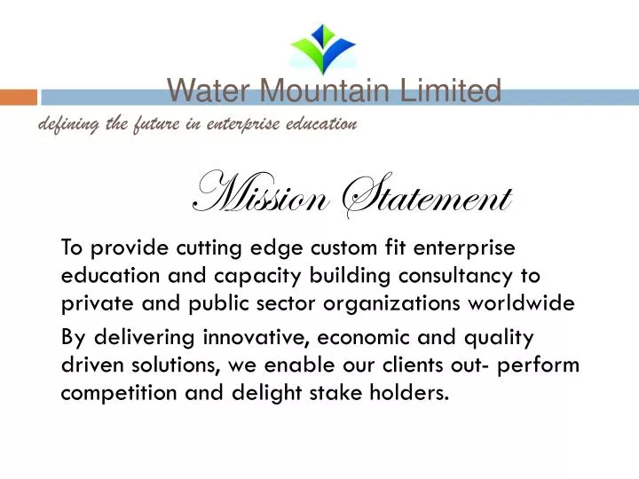 water mountain limited defining the future in enterprise education