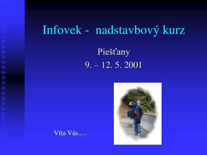 infovek nadstavbov kurz