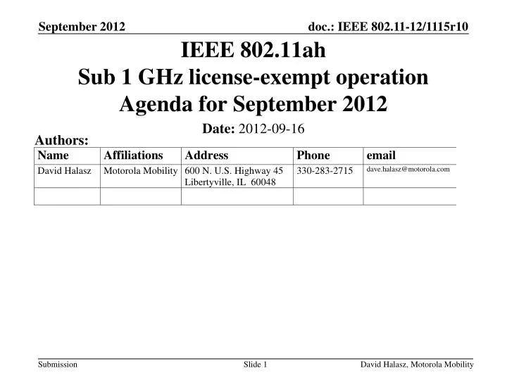 ieee 802 11ah sub 1 ghz license exempt operation agenda for september 2012