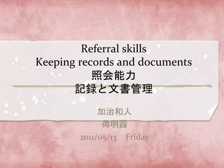 referral skills keeping records and documents