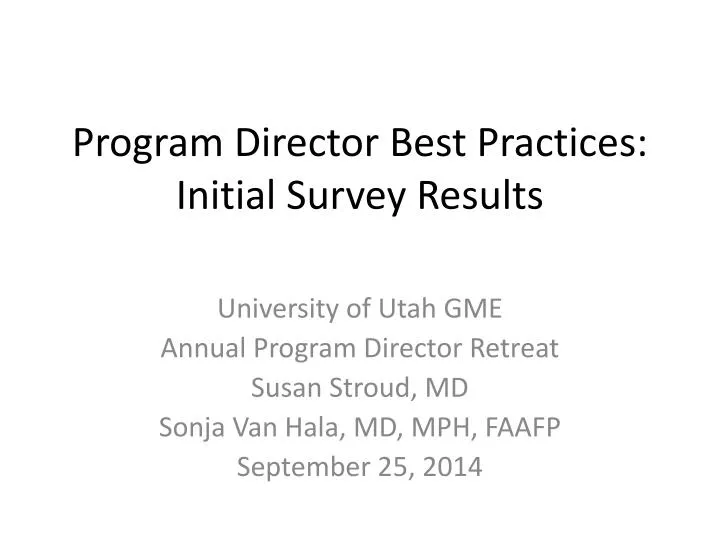 program director best practices initial survey results