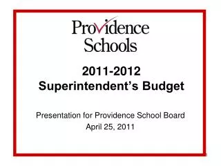 2011-2012 Superintendent’s Budget