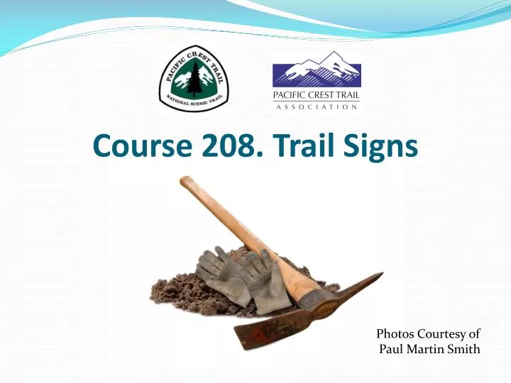 course 208 trail signs