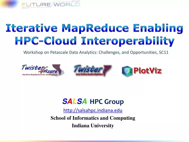 iterative mapreduce e nabling hpc cloud interoperability