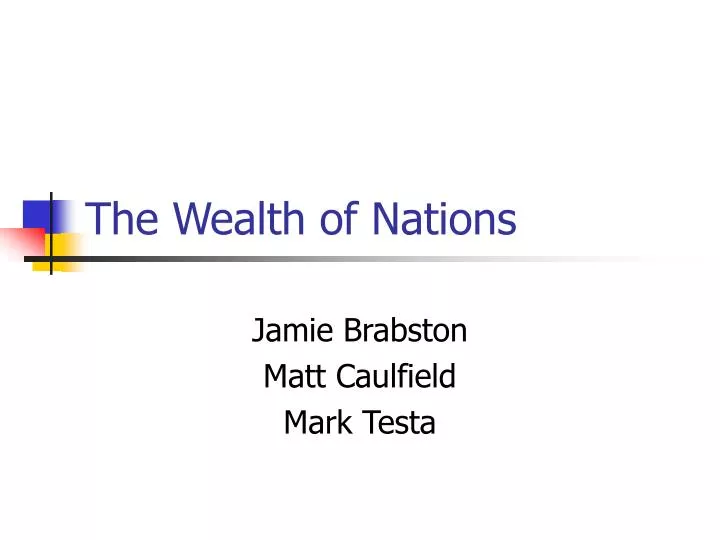 the wealth of nations