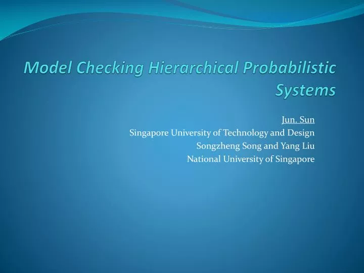 model checking hierarchical probabilistic systems
