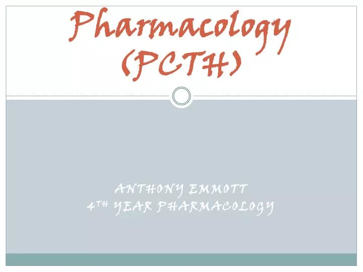 pharmacology pcth