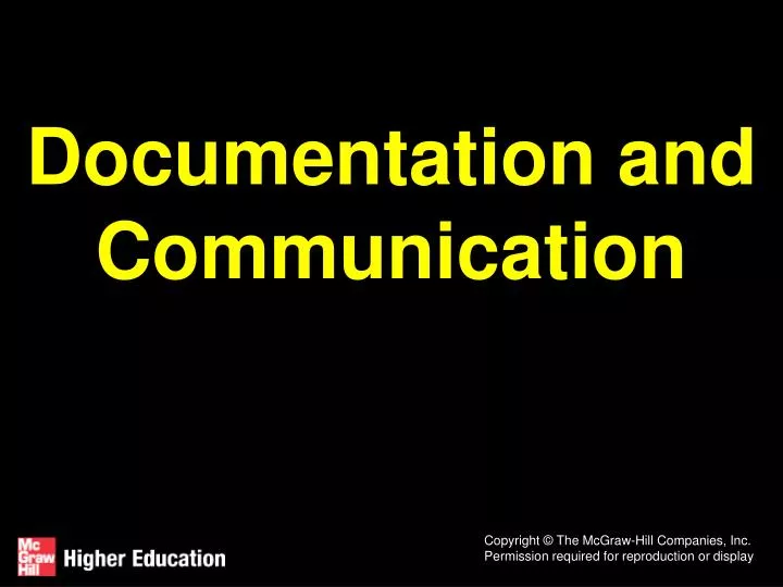 documentation and communication