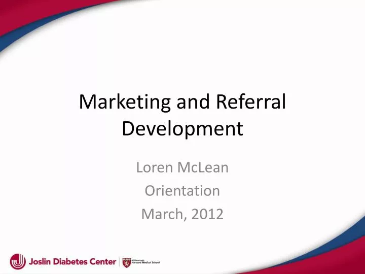 marketing and referral development