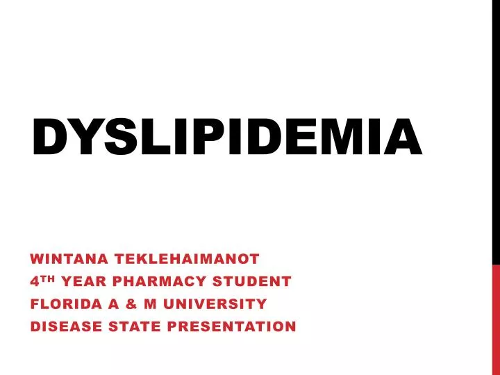 Ppt Dyslipidemia Powerpoint Presentation Free Download Id5809580 3177