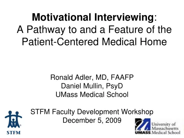 motivational interviewing a pathway to and a feature of the patient centered medical home