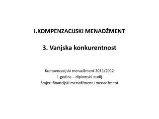 I.KOMPENZACIJSKI MENADŽMENT 3. Vanjska konkurentnost