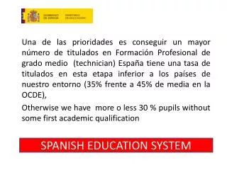 SPANISH EDUCATION SYSTEM