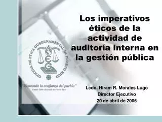 Los imperativos éticos de la actividad de auditoría interna en la gestión pública