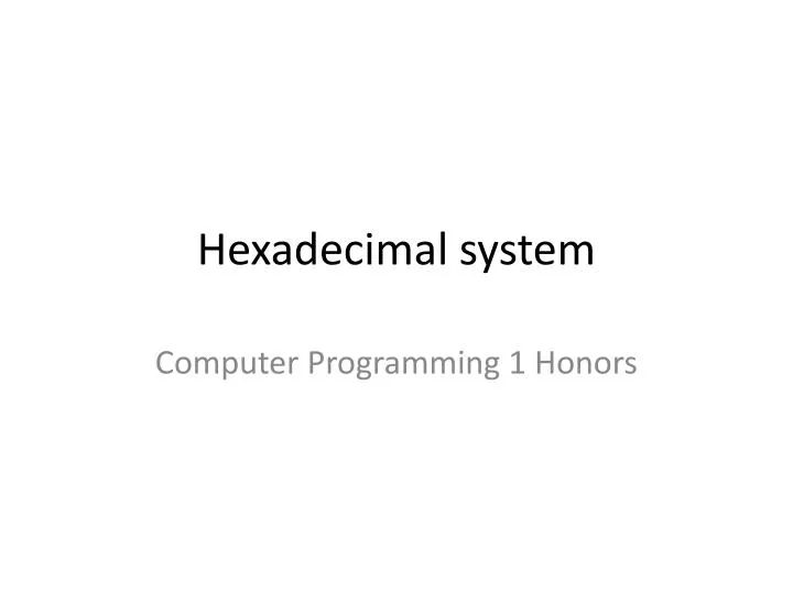 hexadecimal system