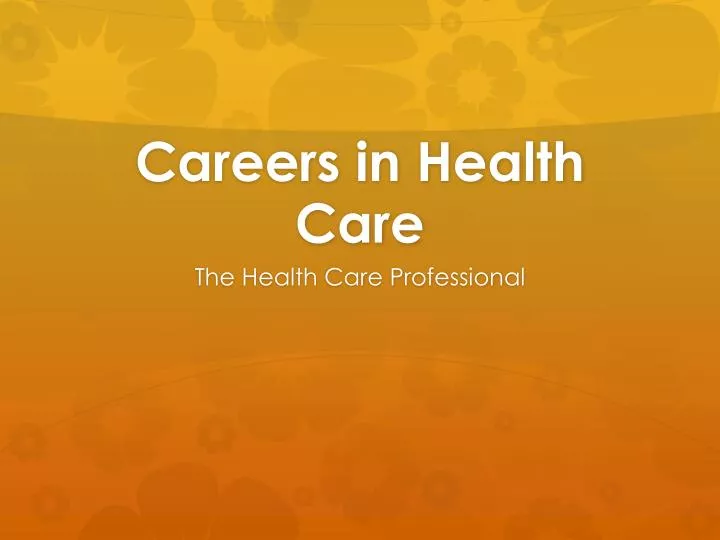 careers in health care