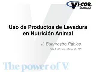 Uso de Productos de Levadura en Nutrición Animal