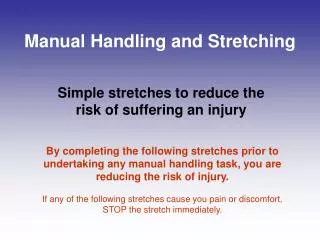 Manual Handling and Stretching