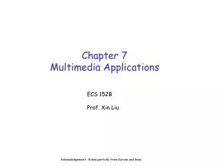 Chapter 7 Multimedia Applications
