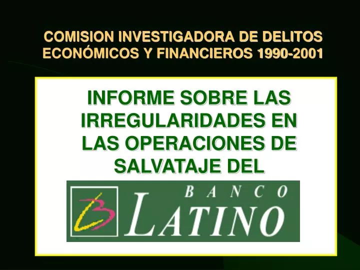 comision investigadora de delitos econ micos y financieros 1990 2001