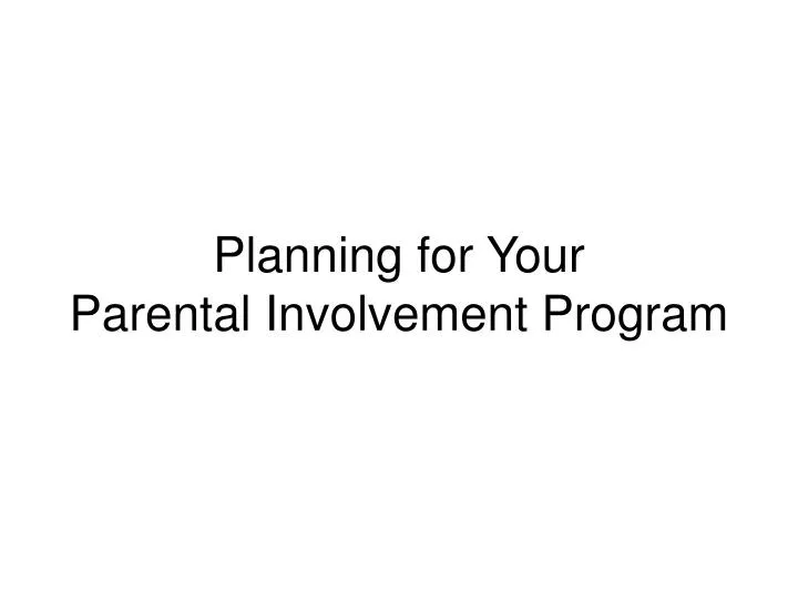 planning for your parental involvement program