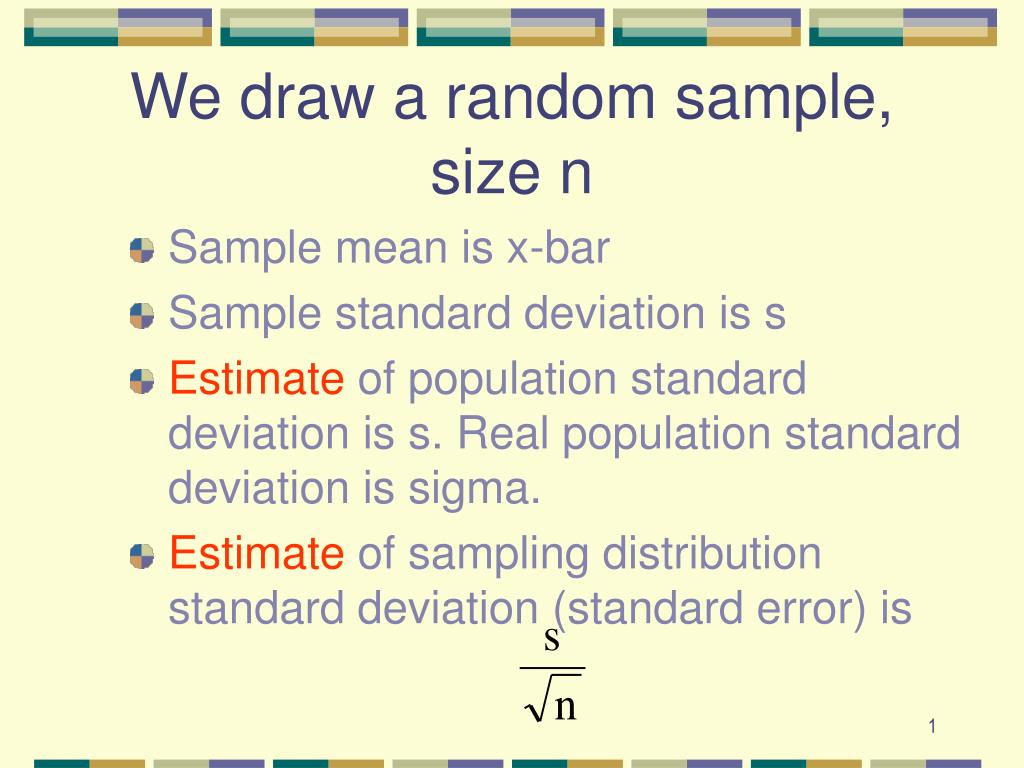 Random Pic Normal Size PPT - We draw a random sample, size n PowerPoint Presentation, free ...
