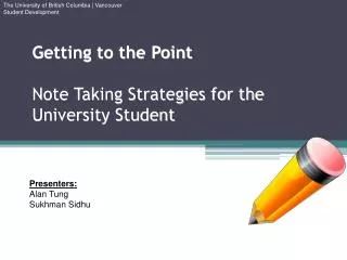 Getting to the Point Note Taking Strategies for the University Student