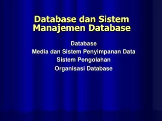 Database dan Sistem Manajemen Database