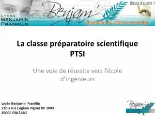 La classe préparatoire scientifique PTSI