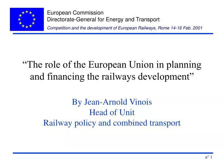 the role of the european union in planning and financing the railways development